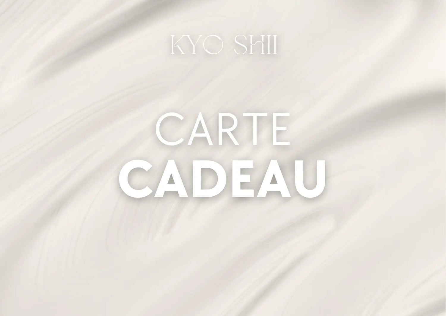 Carte cadeau - KYO SHII
