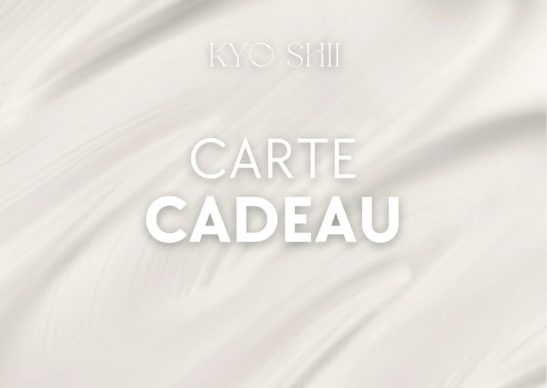 Carte cadeau - KYO SHII